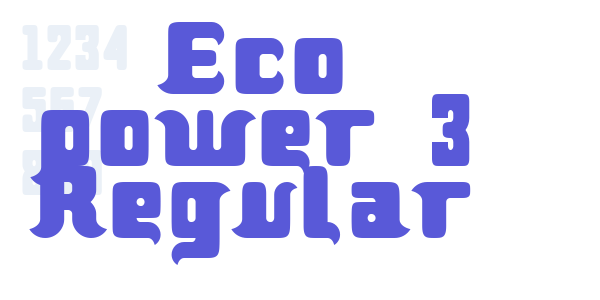 Eco power 3 Regular font