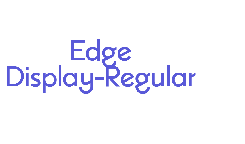 Edge Display-Regular Font