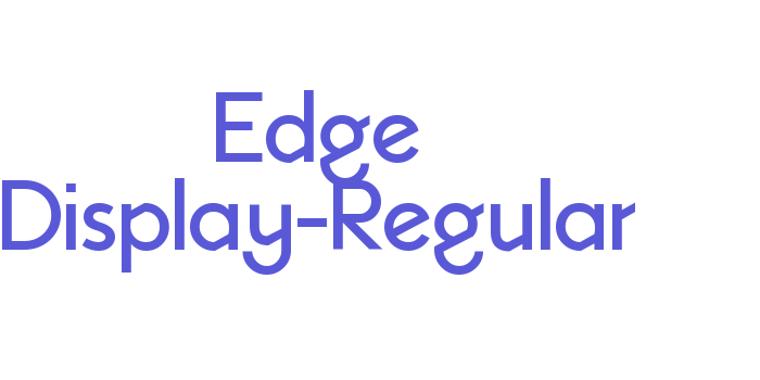 Edge Display-Regular Font Download