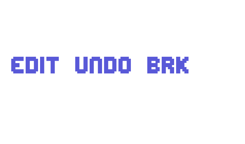 Edit Undo BRK Font Download