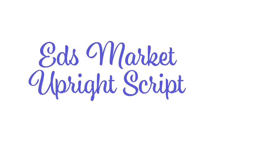 Eds Market Upright Script Font