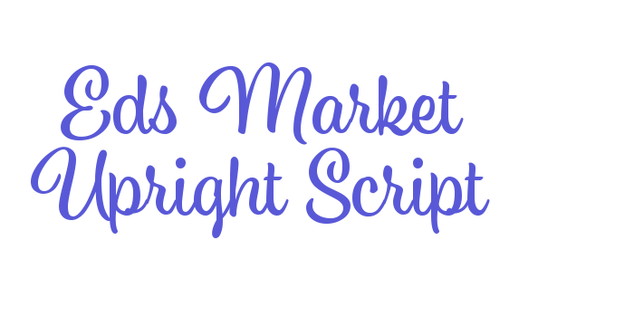 Eds Market Upright Script Font