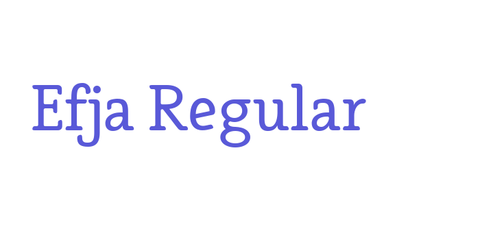 Efja Regular Font Download