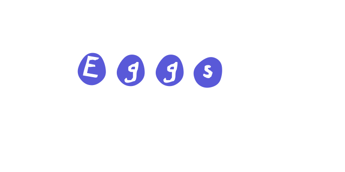 Eggs Font