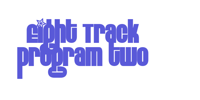 Eight Track program two Font Download