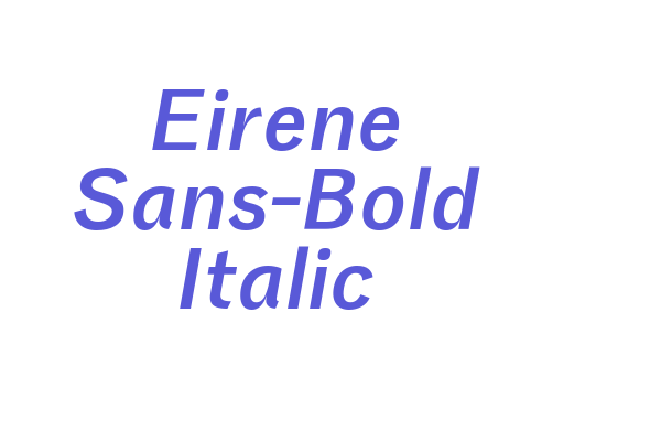 Eirene Sans-Bold Italic Font