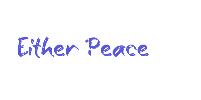 Either Peace Font