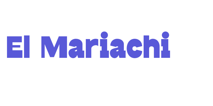 El Mariachi Font Download