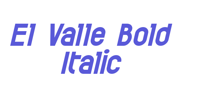 El Valle Bold Italic Font