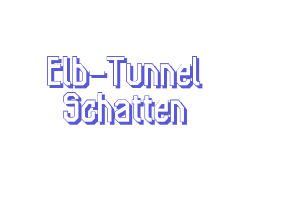 Elb-Tunnel Schatten Font