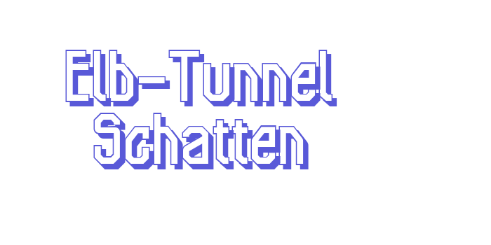 Elb-Tunnel Schatten Font