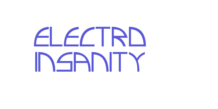 Electro insanity Font Download