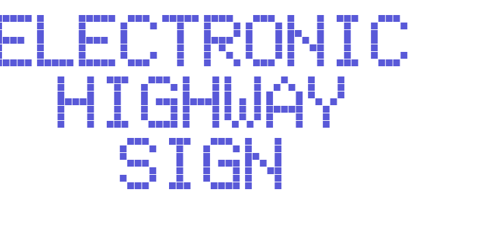 Electronic Highway Sign Font