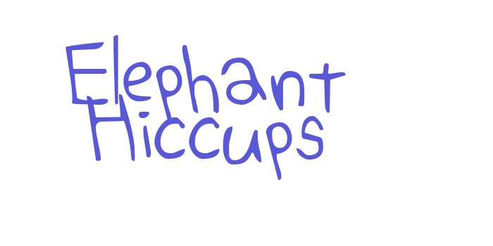 Elephant Hiccups Font Download