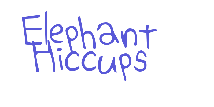 Elephant Hiccups Font