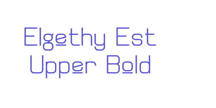 Elgethy Est Upper Bold Font