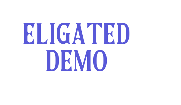 Eligated DEMO Font