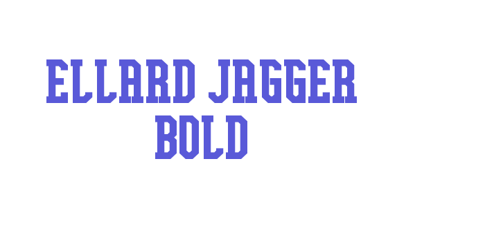 Ellard Jagger Bold Font Download