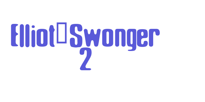 Elliot_Swonger 2 Font Download