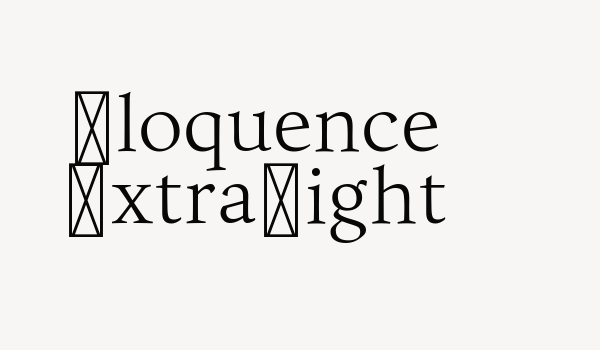 Eloquence ExtraLight Font