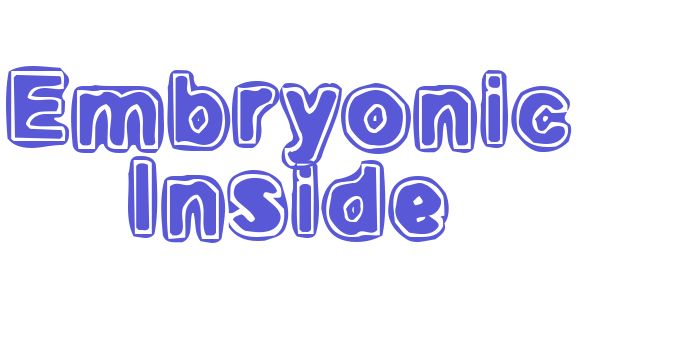 Embryonic Inside Font