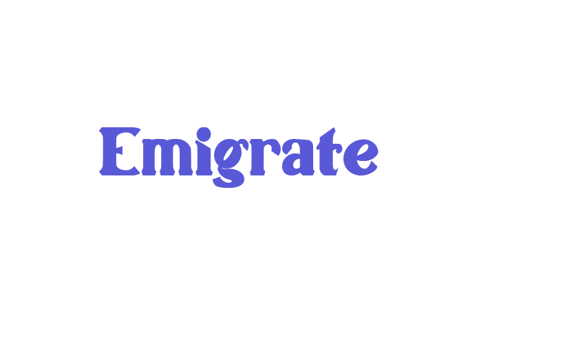 Emigrate Font Download