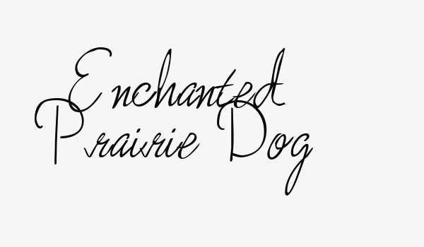 Enchanted Prairie Dog Font