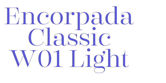 Encorpada Classic W01 Light Font