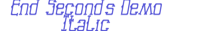 End Seconds Demo Italic