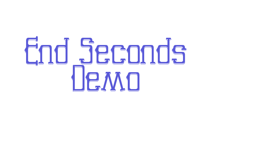 End Seconds Demo Font Download