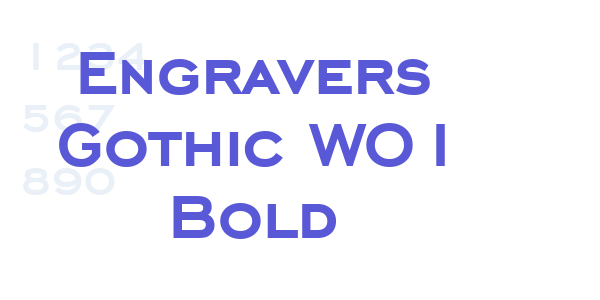 Engravers Gothic W01 Bold font