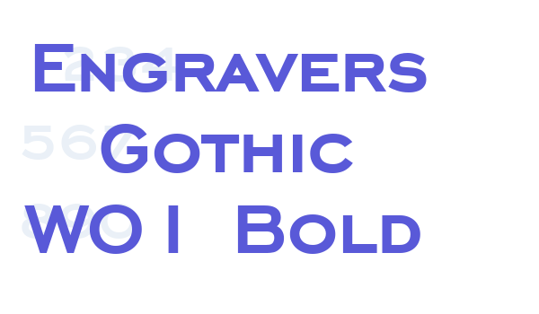 Engravers Gothic W01 Bold Font