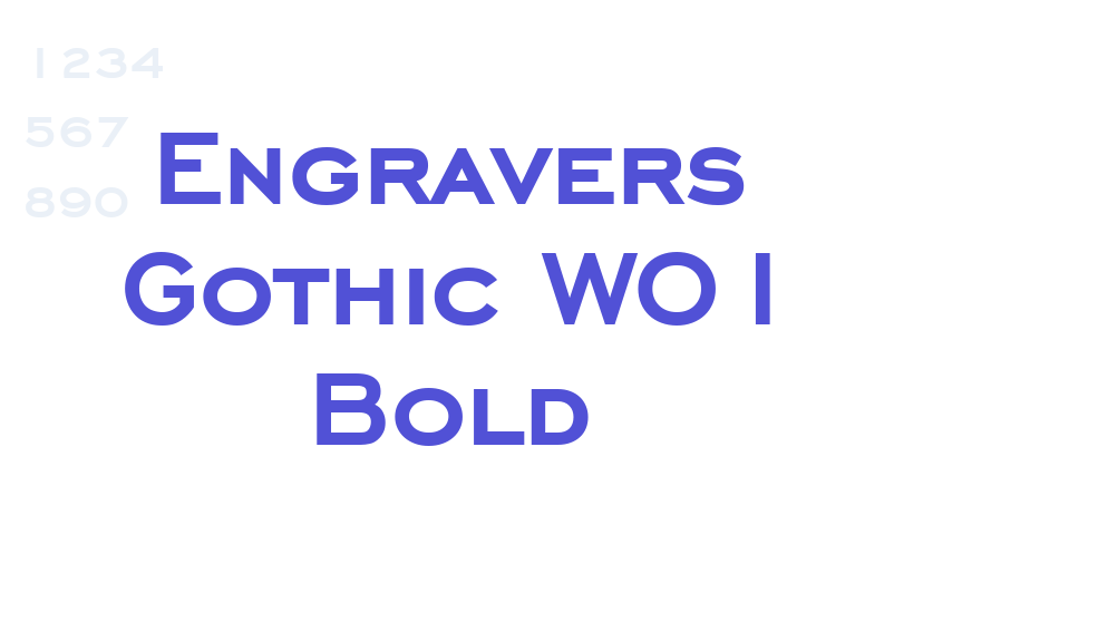 Engravers Gothic W01 Bold-font-download