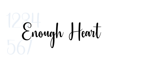 Enough Heart