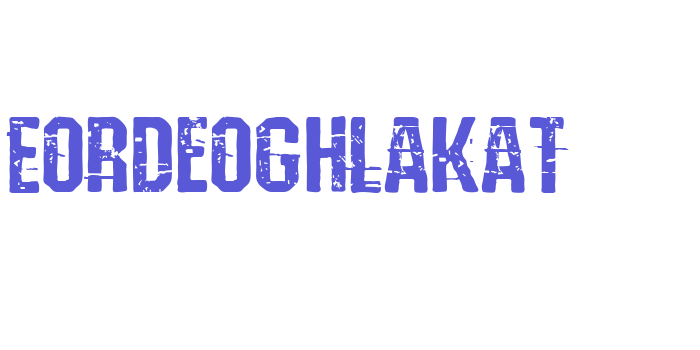 Eordeoghlakat Font