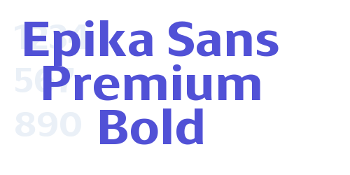 Epika Sans Premium Bold