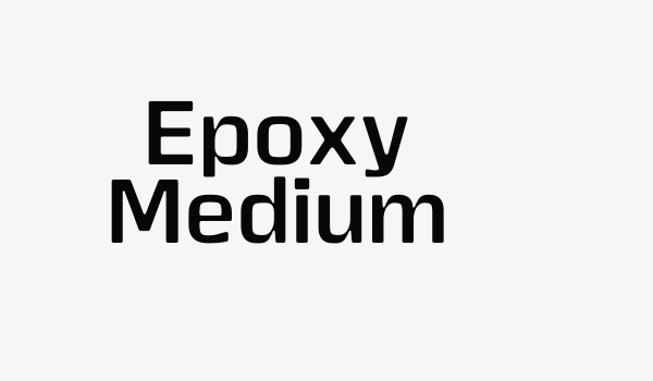 Epoxy Medium Font