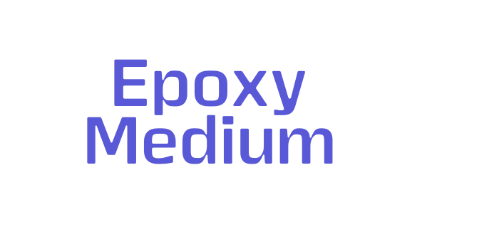 Epoxy Medium Font Download