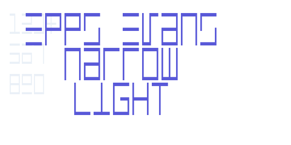 Epps Evans Narrow Light font free