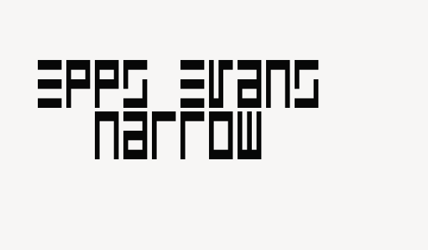 Epps Evans Narrow Font