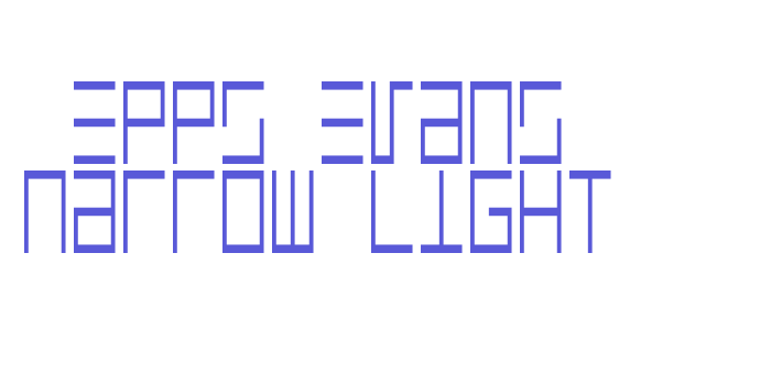 Epps Evans Narrow Light Font Download