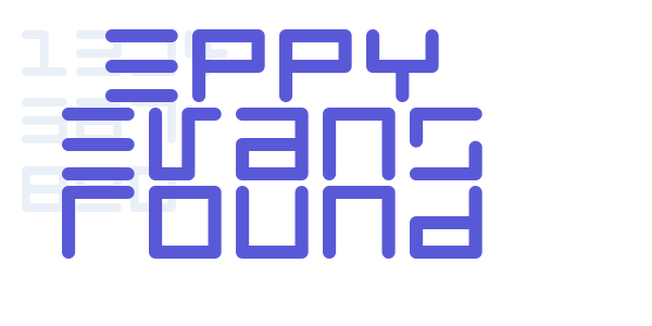 Eppy Evans Round font free