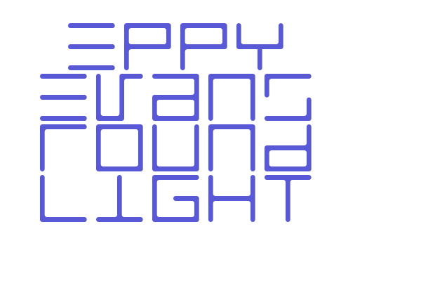 Eppy Evans Round Light Font