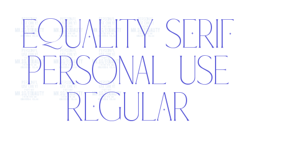 Equality Serif PERSONAL USE Regular font free