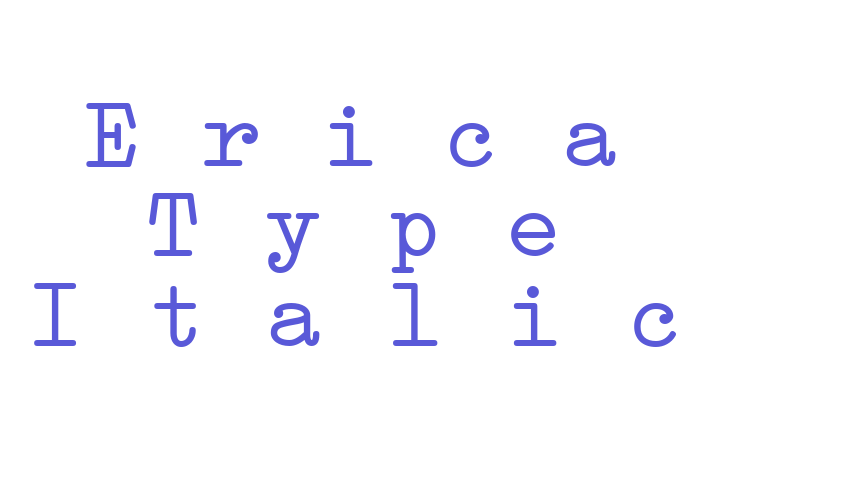 Erica Type Italic Font Download