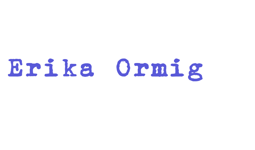 Erika Ormig Font Download