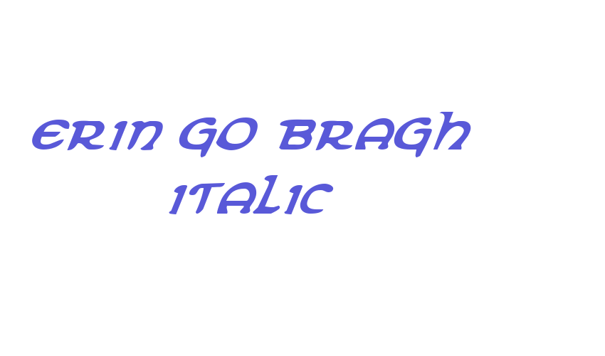 Erin Go Bragh Italic Font Download