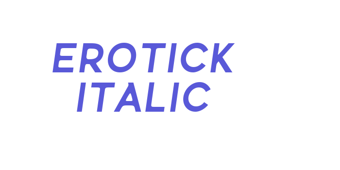 Erotick Italic Font Download