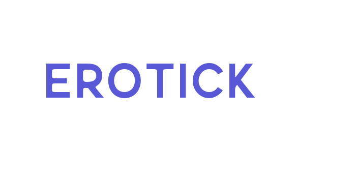 Erotick Font