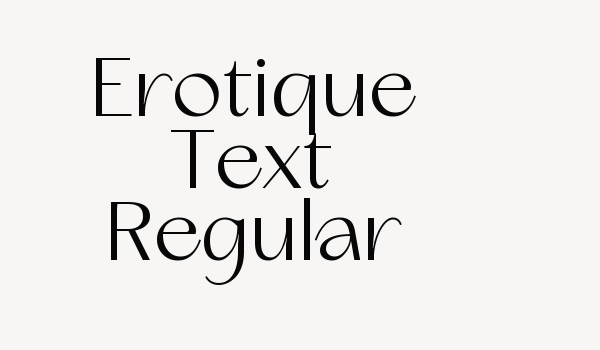 Erotique Text Regular Font